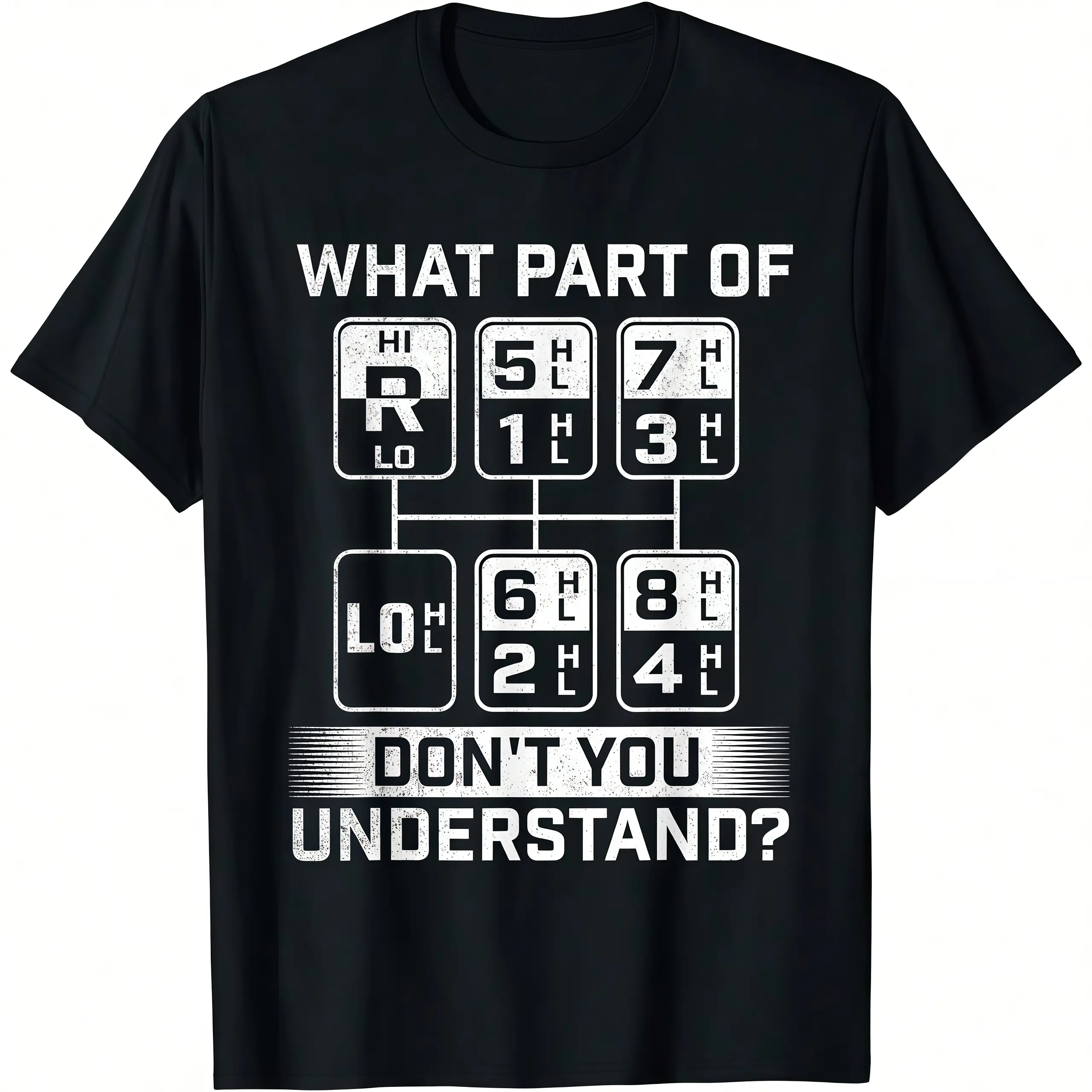 Funny Trucker T-Shirt What Part Don't You Understand Graphic Tee, Semi Truck Driver Unisex Cotton Short Sleeve Shirt, Novelty Gift For Truck Drivers