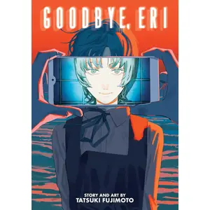 Goodbye, Eri