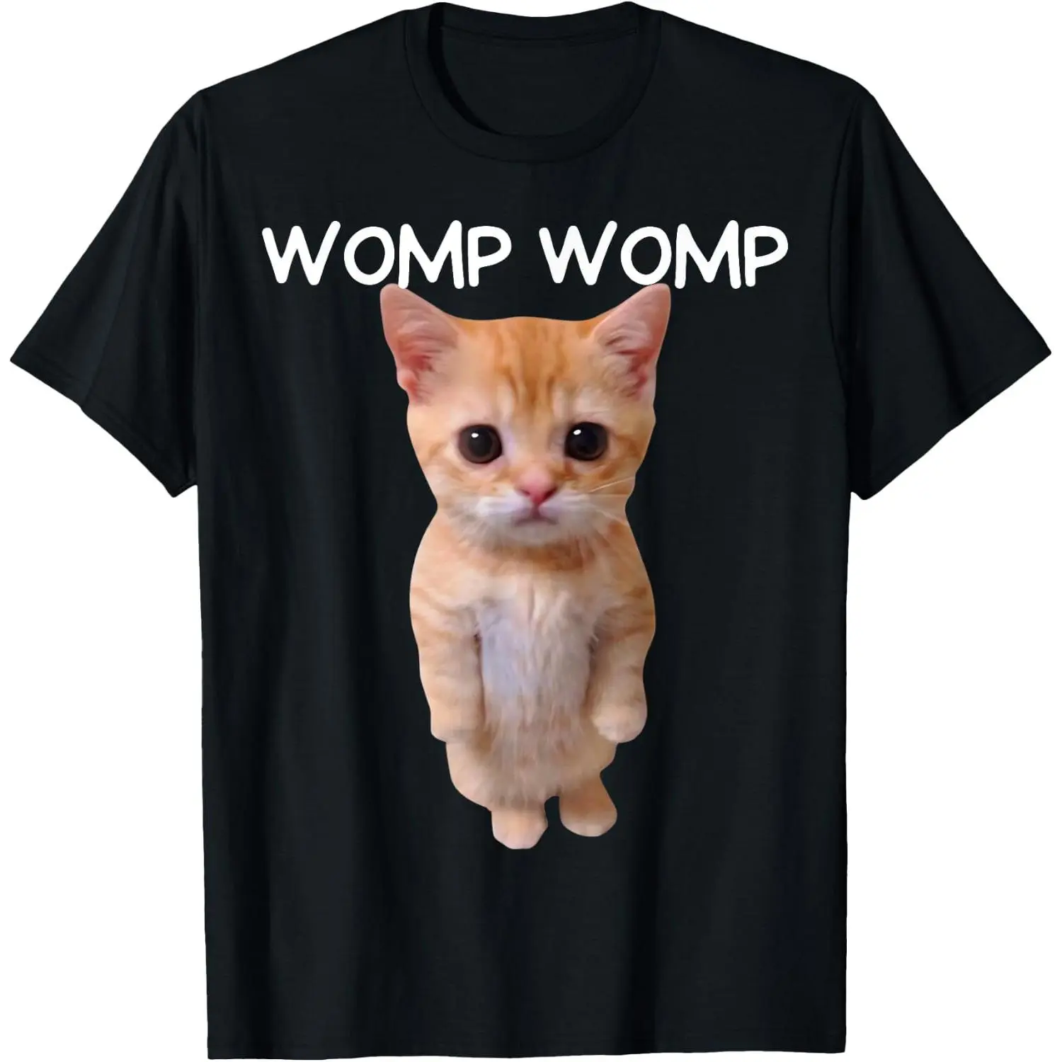 100% Cotton Womp Womp Cat Funny Internet Memes Gen Z Joke T-Shirt