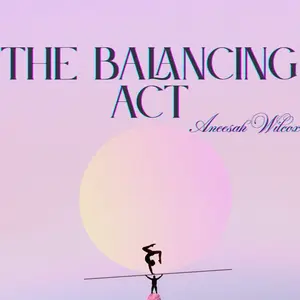 The Balancing Act