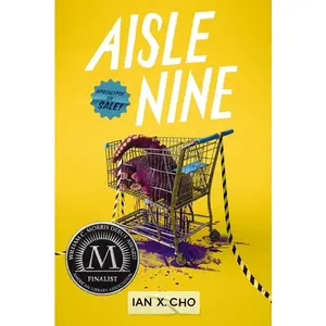 Aisle Nine -- Ian . Cho - Paperback
