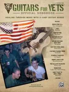 USED-Guitars for Vets---Official Songbook: Healing Through Music with 31 Easy Guitar Songs (Paperback)