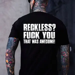 RECKLESS? LADIES PRINT MEN'S T-SHIRT