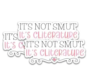 (3pcs) It's Not Sm*t It's Cliterature Sticker, Book Lover Stickers, Romance Reader Stickers, Sm*tty Book Readers Stickerss, Bookish Stickers, Water Assistant Die Cut Sticker for Laptop Phone