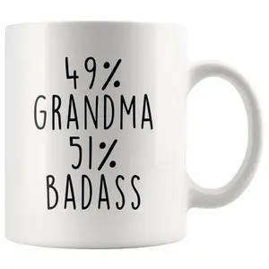 Unique Grandma Mug Gift Combining 49 Percent Grandma 51 Percent Mug For A Thoughtful Present