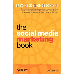 USED-The Social Media Marketing Book by Zarrella, Dan (Paperback)