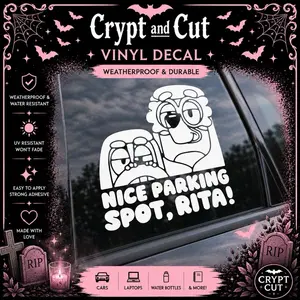 Nice Parking Spot, Rita! Funny Car Window Vinyl Decal | Cartoon-Inspired Parking Joke Sticker | Waterproof Vehicle Decal