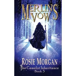 USED-Merlin's Vow (The Camelot Inheritance Book 3): A mystery fantasy book for teens and older children age 10 -14 by Morgan, Rosie (Paperback)