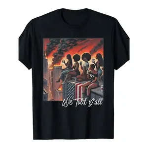 Women' History Month "We Told Y'All" T-Shirt - Short Sleeve Round Neck Casual Top With Historical, Comfortable Spring Summer Fall Wear For Everyday Outfits & Celebration Apparel