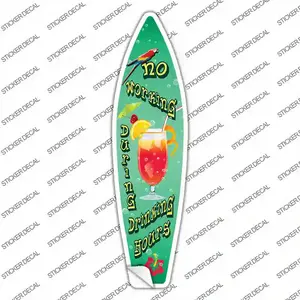Drinking Hours Novelty Surfboard Sticker Decal