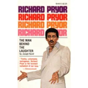 USED-Richard Pryor: The Man Behind the Laughter by Joseph Nazel (Paperback)