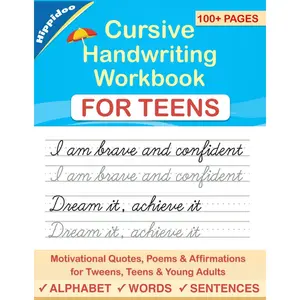 Cursive Handwriting Workbook for Teens: A cursive writing practice workbook for young adults and teens (Master Print and Cursive Writing Penmanship for Teens) Paperback – Illustrated, July 14, 2019