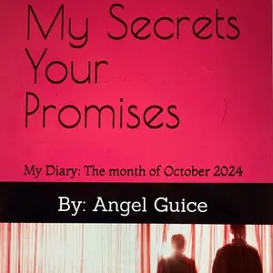 My Secrets Your Promises: My Diary: The month of October 2024