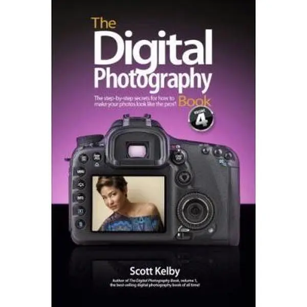USED Book - The Digital Photography Book, Part 4: The Step-By-Step Secrets for How to Make Your Photos Look Like the Pros'! by Kelby, Scott (Paperback) - english