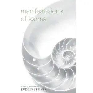 USED-Manifestations of Karma: (Cw 120) by Steiner, Rudolf (Paperback)