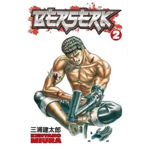 Berserk Volume 2 -- Kentaro Miura - Paperback