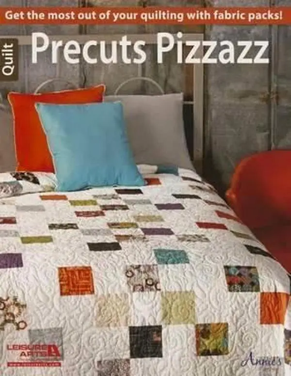 USED-Precuts Pizzazz--Get the Most Out of Your Quilting with Fabric Packs! by Leisure Arts (Paperback)