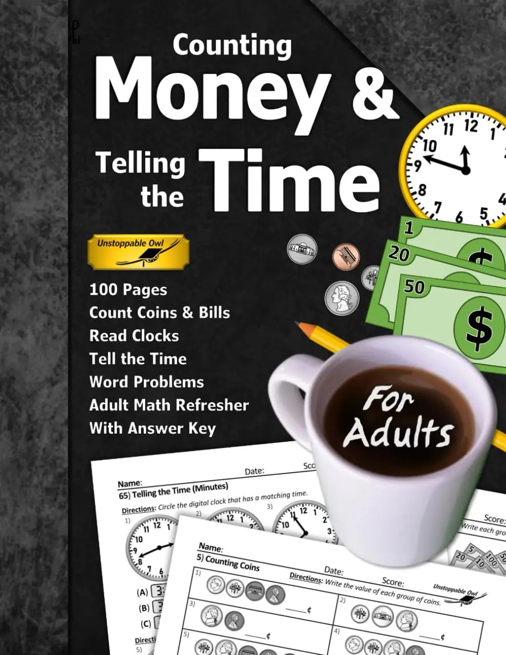 Counting Money & Telling the Time (For Adults): 100 Pages (With Answer ...