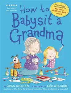 USED-How To Babysit A Grandma by Jean Reagan (Paperback)