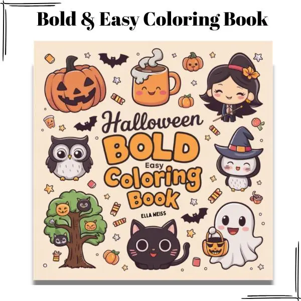 Halloween Coloring Book for Kids & Adults, 40 Bold & Easy Halloween Coloring Pages with Ghost, Witch, Pumpkin, Black Cat, Vampire & Monster Designs, Large Print Activity Book for Stress Relief, Relaxation & Holiday Fun
