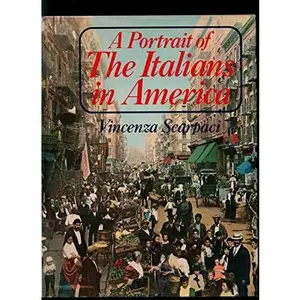 USED Book - A portrait of the Italians in America by Vincenza Scarpaci (Hardcover) - english