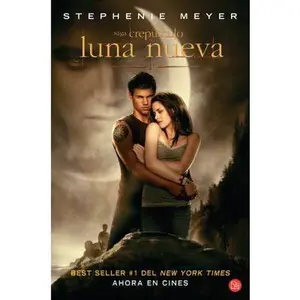 USED-Luna Nueva / New Moon = New Moon by Meyer, Stephenie (Paperback)