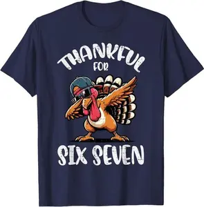 Thankful for Six Seven Meme 67 Thanksgiving Turkey Unisex T-Shirt