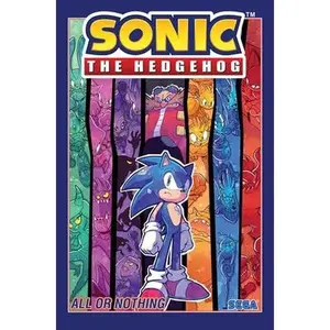 Sonic the Hedgehog, Vol. 7: All or Nothing by Flynn, Ian