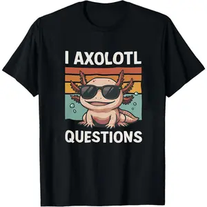 I Axolotl Questions Shirt, Funny Axolotl Gift, Funny Axolotl Graphic Tee, Cute Kawaii Axolotl Tee, Axolotl Lover Gift, Science Nerd Gift Tee