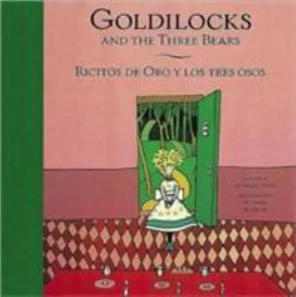 USED-Goldilocks and the Three Bears/Ricitos de Oro Y Los Tres Osos by Ballester, Arnal (Paperback)