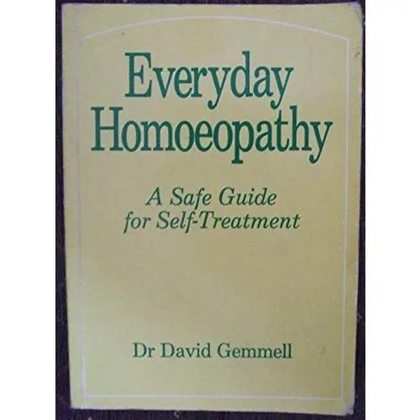 USED Book - Everyday Homoeopathy by David Gemmell (Paperback) - english