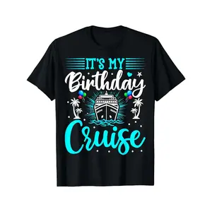 It's My Birthday Cruise T-Shirt - Nautical Birthday Party Cruise Vacation Tee with Cruise Ship Graphic - Soft Breathable Cotton Crew Neck Shirt for Women & Men - Black Birthday Cruise Outfit Gift Idea - Machine Washable Cruise Celebration Apparel, Festive