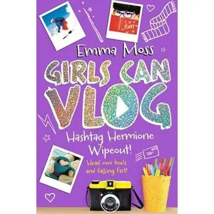 USED-Hashtag Hermione: Wipeout! by Moss, Emma (Paperback)