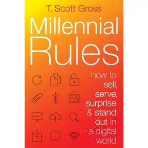 Millennial Rules: English Career & Self-Help Book (Humanities & Social Sciences) by Allworth Press for Business Owners, Demystifies the 1st Digitally Savvy Generation & Covers Customizable Services