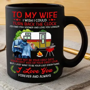 Personalized [SEND CUSTOM VIA MESSENGER] To My Wife Mug, Camping Old Couple I Wish I Could Turn Back The Clock Mug, To Wife From Husband Valentines Day Birthday Gifts For Men Women Ceramic Coffee 11 15 Oz Mug(fake)