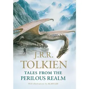 Tales From The Perilous Realm by J.R.R. Tolkien [Hardback Book]