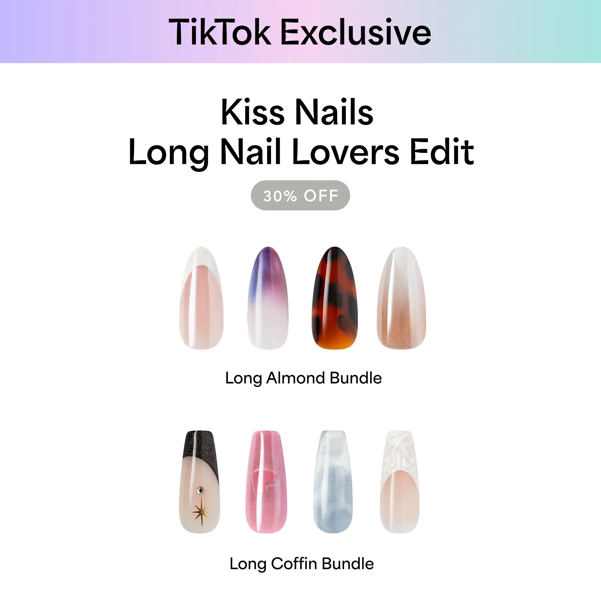 [TikTok Exclusive] Kiss Press On Glue Nails Bundle - Long Nail Lovers Edit