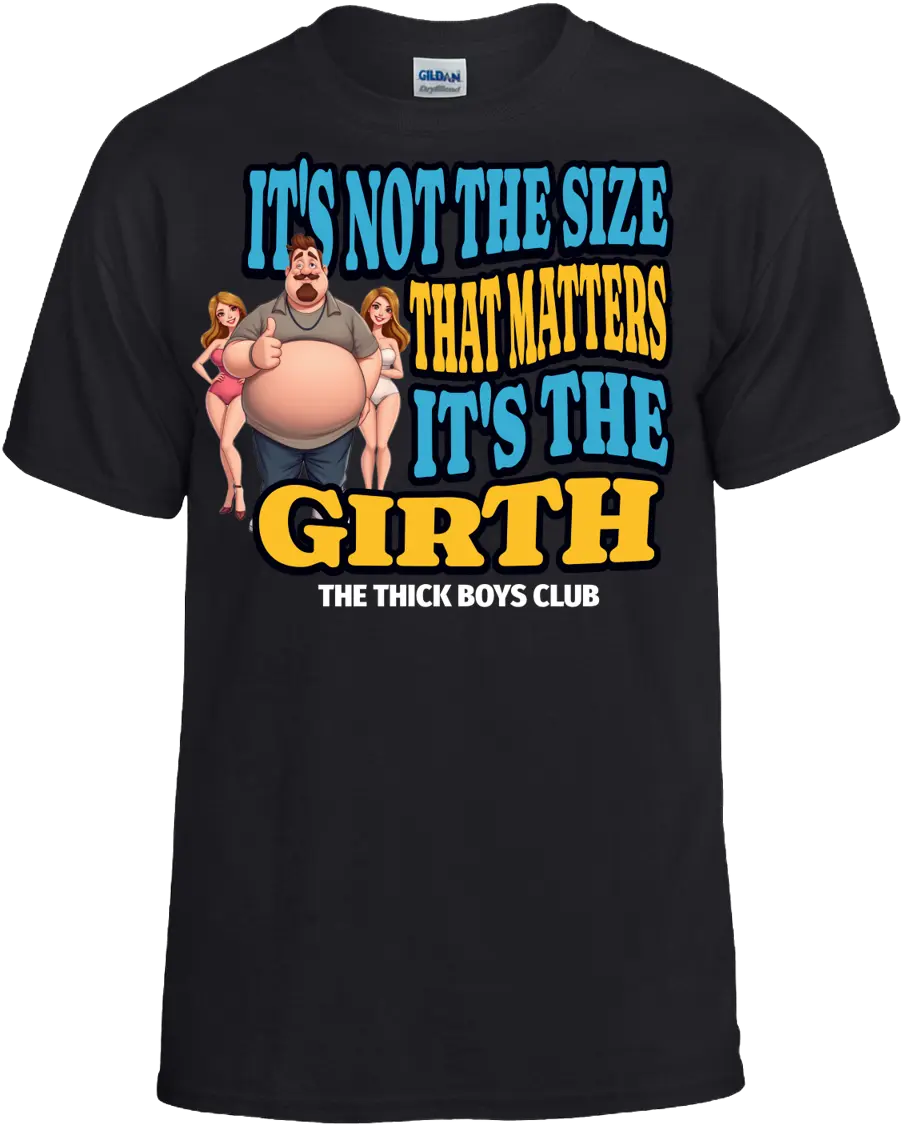 Froggies T's "It's The Girth That Matters" Funny T-Shirt, Classic Fit, Men, Women Short Activewear Casual Clothing Comfort Shortsleeve