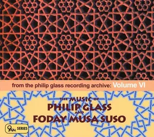 NYU Steel - Music of Glass & Foday Musa Suso: Archive 6 / Various  [COMPACT DISC - CD]