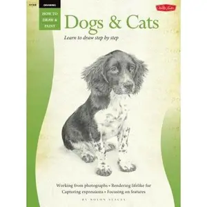 USED-Dogs & Cats: Learn to Draw Step by Step by Walter Foster Jr. Creative Team (Unknown)