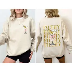Filthy Martini, Dirty, Drink, Olive, Alcohol, Gin, Vodka Sweatshirt, Women's Crew Neck, Crewneck
