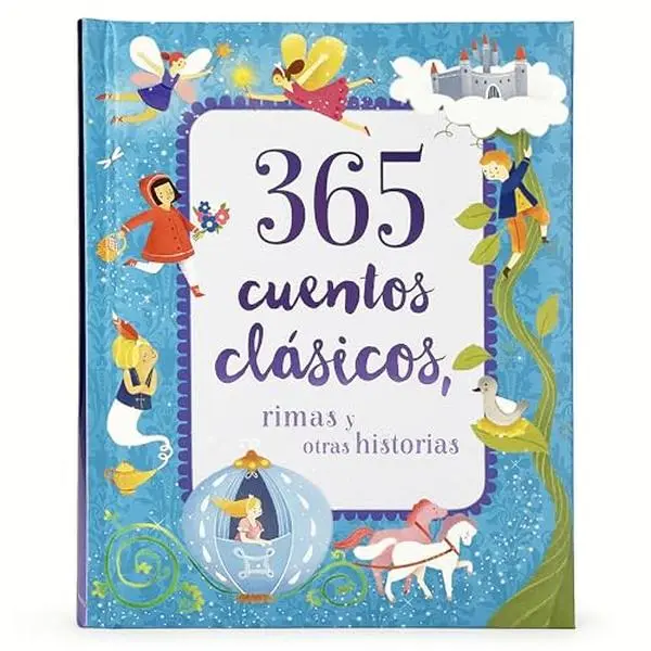365 Classic Stories Spanish Regular Edition Padded Storybook Treasury - Mentally Stimulating Children's Literature & Art Book, Preschool at Home Kids Favorites for 3-6 Years with Rhymes & Classic Tales