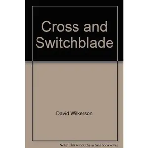 USED-Cross And Switchblade by David Wilkerson (Unknown)