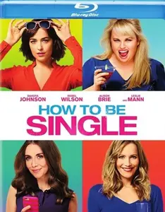 USED-How To Be Single (Blu-ray)