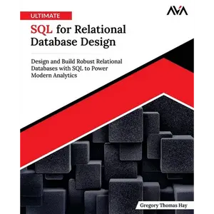 Ultimate SQL for Relational Database Design - Paperback