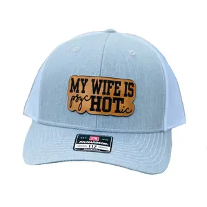 My Wife Is psycHOTic RIchardson Leather Patch Hat