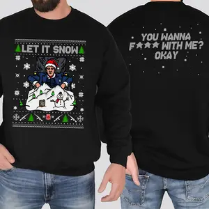 Let It Snow Tony Montana Sweatshirt, Retro 90s Scarface Movie Christmas Shirt, You Wanna F With Me Crewneck, Ugly Xmas Sweater