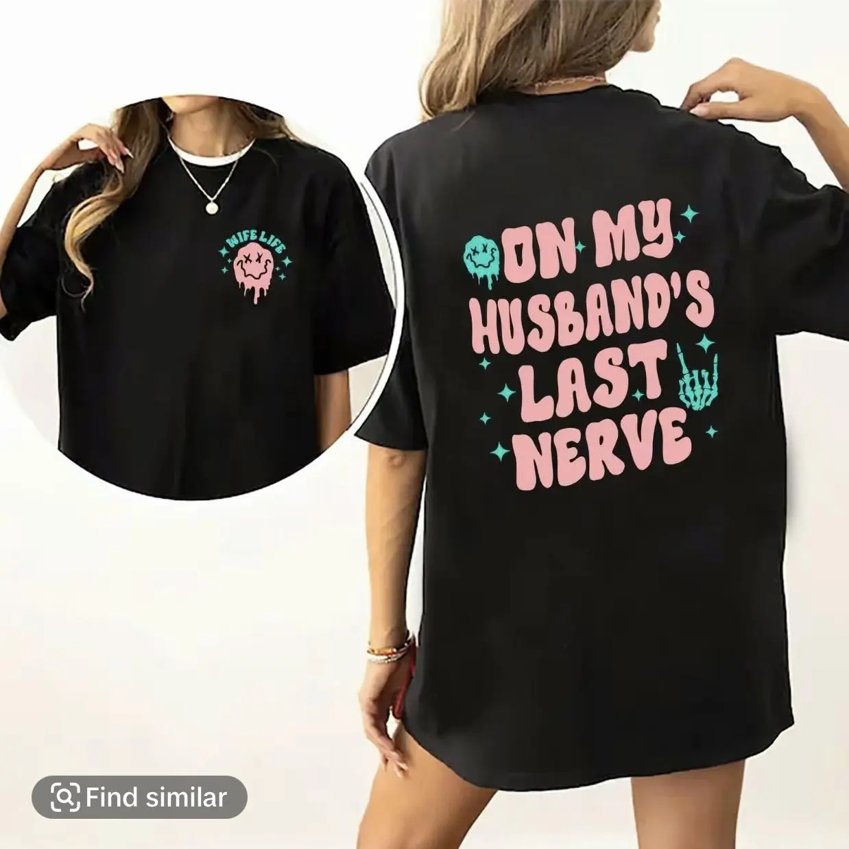 On My Husband's Last Nerve Shirt, Wife Life DoubleSided T-shirt, Sarcastic Shirt, Trendy Casual Style Tee,Gifts for Wife, Funny Wife Tee Comfort Fit Cotton Womenswear Stretchy Fabric graphic tees Streetwear Top graphic tees Breathable Love