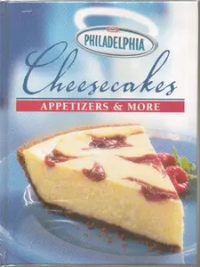 USED-Cheesecakes : Appetizers & More by Kraft (Hardcover)