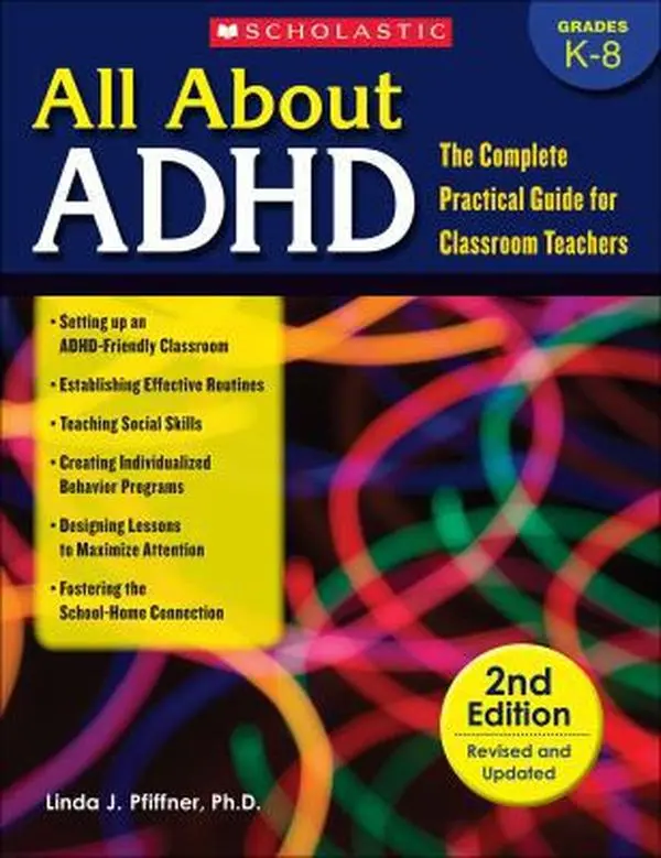 USED Book - All about ADHD: The Complete Practical Guide for Classroom Teachers (2nd Edition Revised and Updated) by Pfiffner, Linda (Paperback) - english